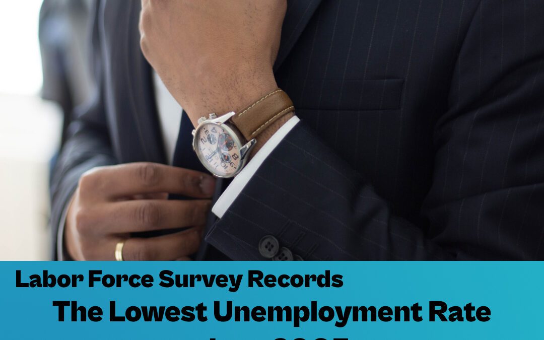 Labor Force Survey records lowest unemployment rate since 2005