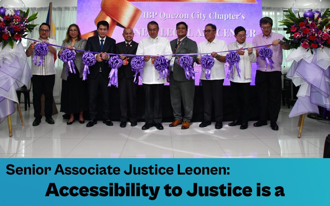 SAJ Leonen: Accessibility to Justice is a Fundamental Pillar for Democracy