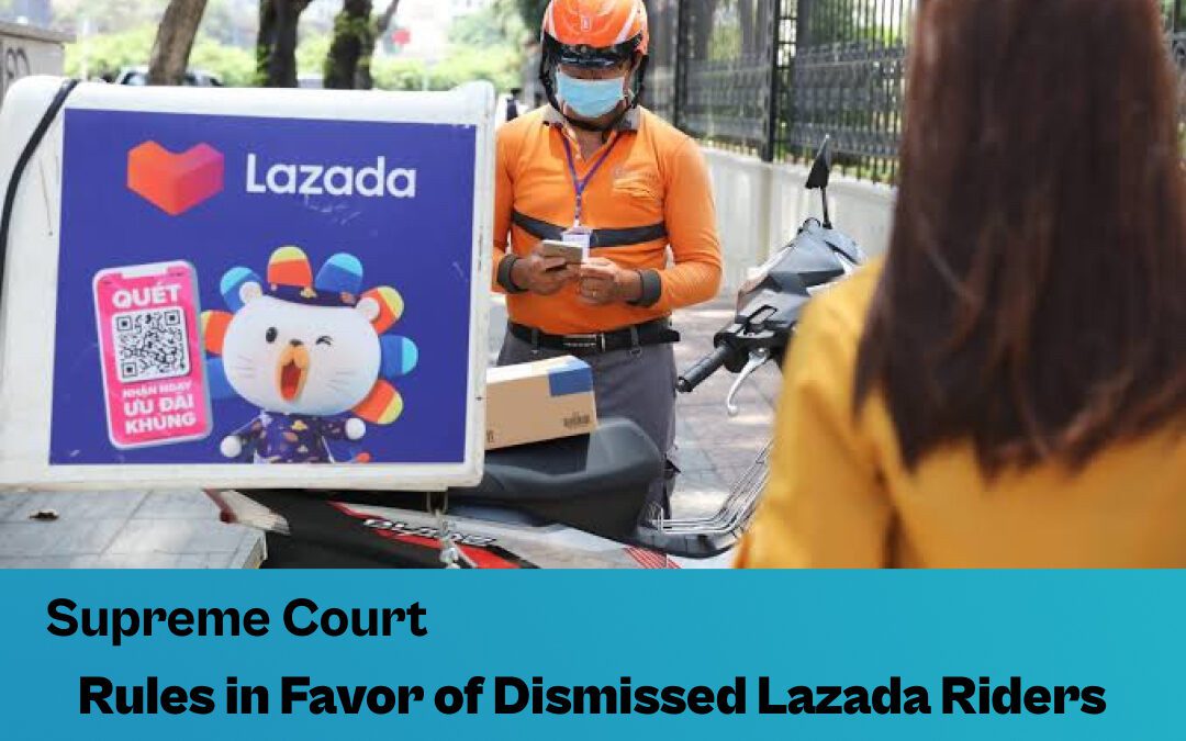 SC Rules in Favor of Dismissed Lazada Riders