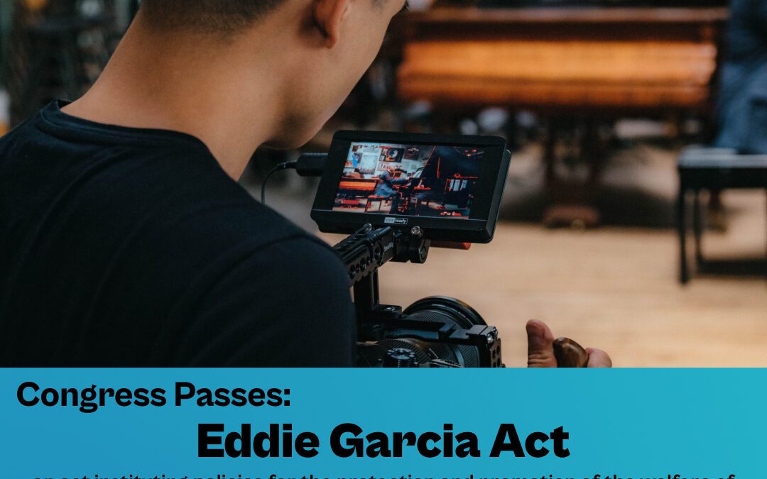 Congress Passes: Eddie Garcia Act