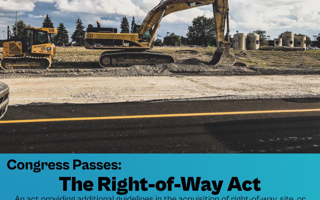 Congress Amends: The Right-of-Way Act