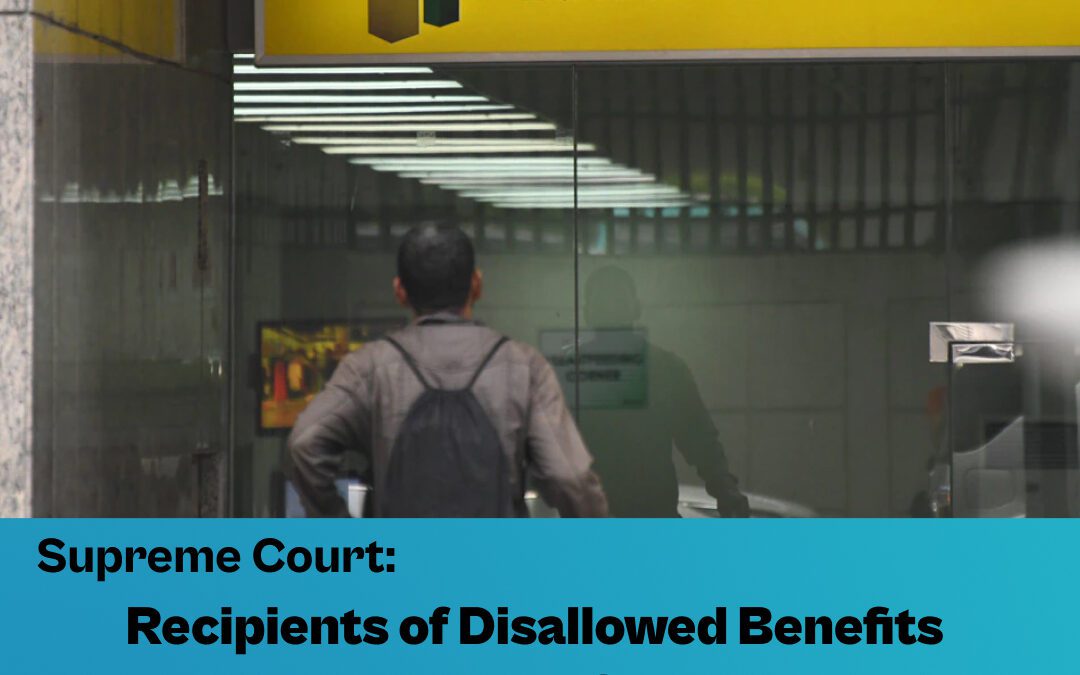 SC: Recipients of Disallowed Benefits cannot Invoke Good Faith